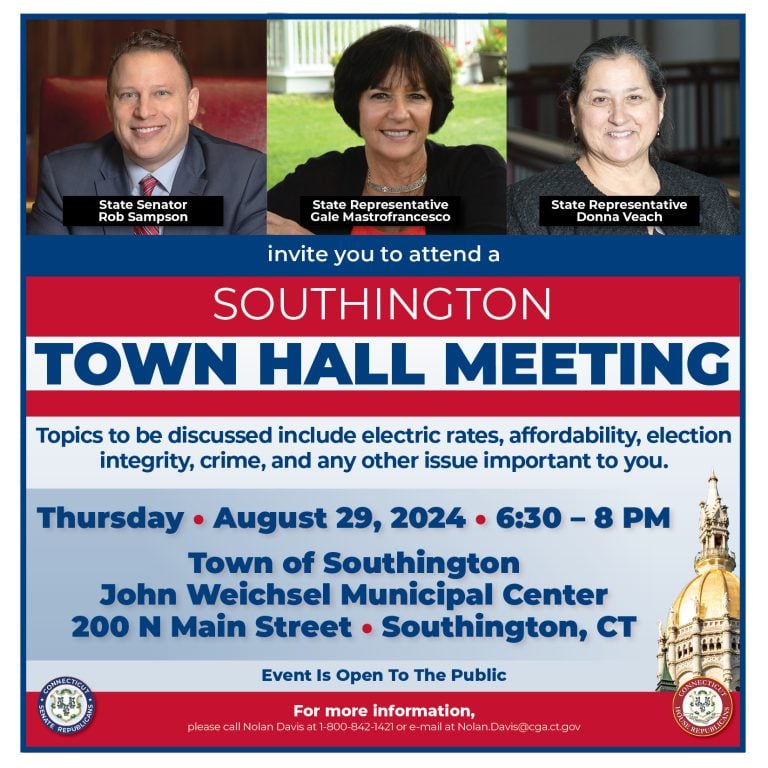 Reps. Mastrofrancesco, Veach and Sen. Sampson to Host Town Hall Meeting in Southington